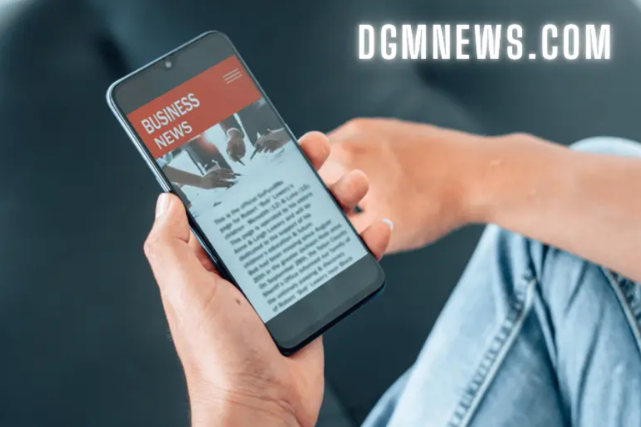 Exploring the Benefits of DGMNews.com: Comprehensive Coverage and Expert Analysis